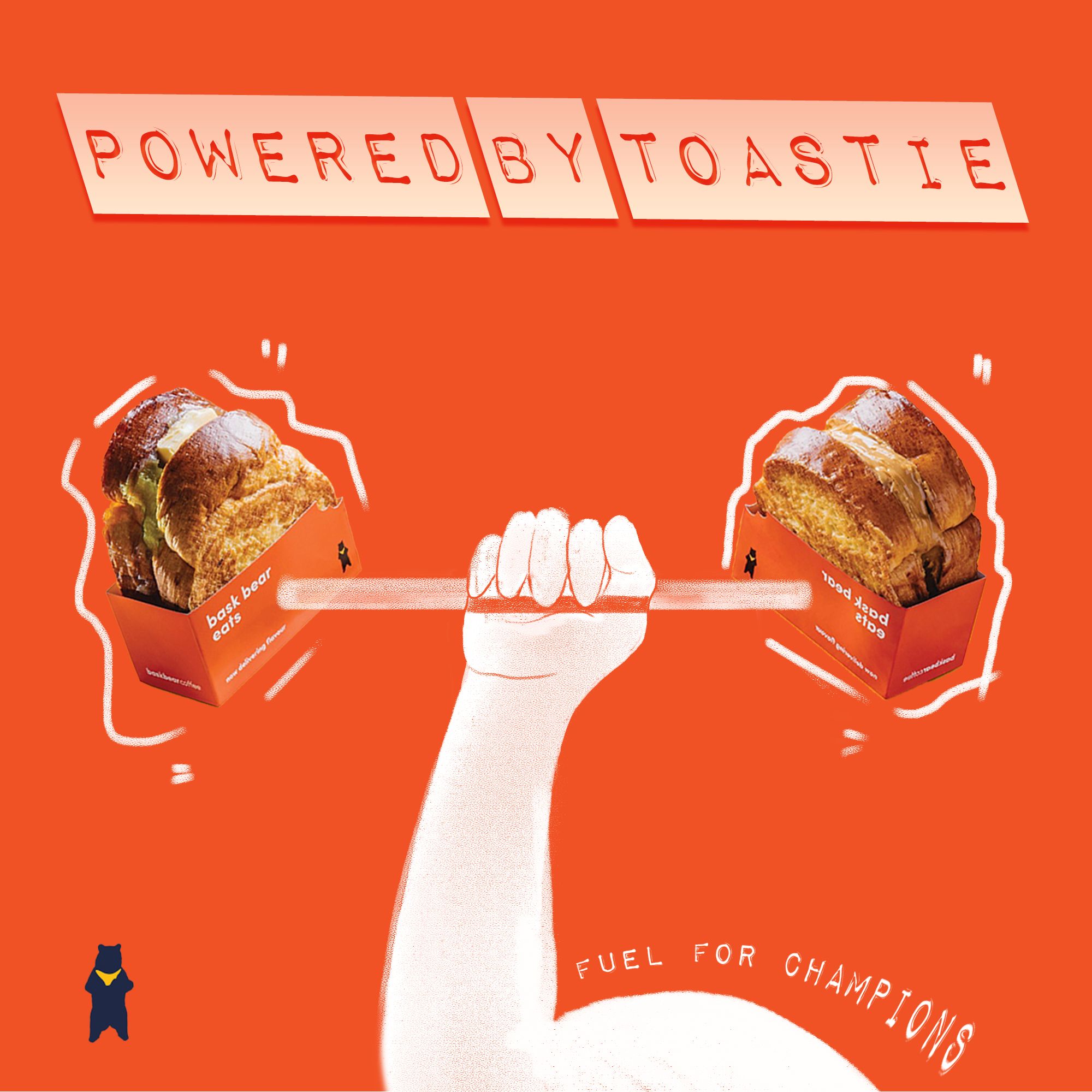 Orange poster of an arm lifting a dumbbell made of toast, headed "Powered by Toastie"
