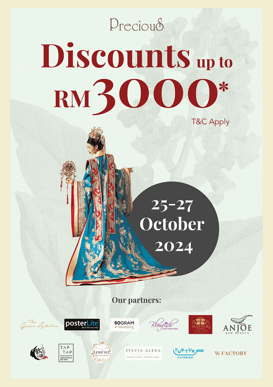Precious Wedding fair poster, a woman in a blue embroidered gown beside "Discounts up to RM3000" and the fair dates